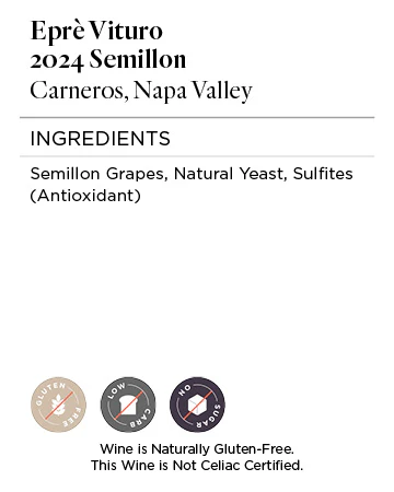 Eprè Vituro 2024 Semillon Carneros, Napa Valley - Image 5
